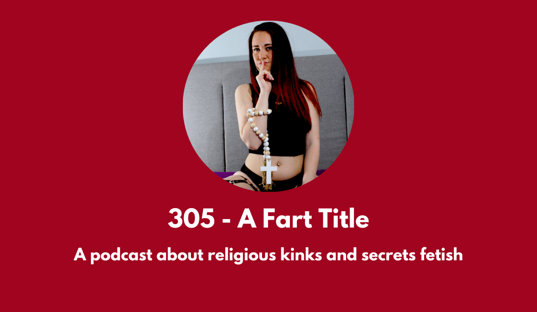 A new podcast about religious kinks and secrets fetish with Divina - Goddess of Secrets. Image is of Divina dressed up in lingerie while holding a rosary with a cross attached.